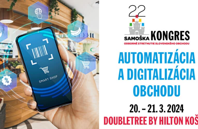 Kongres Samoška: Automatizácia a digitalizácia obchodu