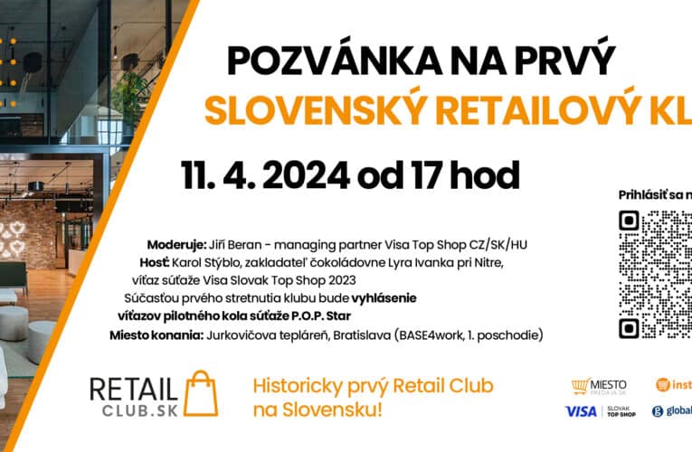 S veľkou radosťou Vás pozývame na historicky prvý Retail Club na Slovensku!